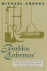 'Pueblos enfermos' : the discourse of illness in the turn-of-the-century Spanish and Latin American essay /