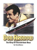 Don Aronow : the king of thunderboat row /