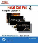 Final Cut Pro 4 complete course /