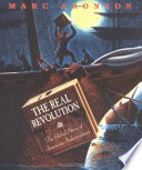 The real revolution : the global story of American independence /