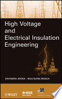 High voltage and electrical insulation engineering /