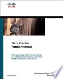 Data center fundamentals /