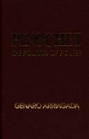 Pinochet : the politics of power /
