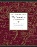 The Landmark Arrian : the campaigns of Alexander = Anabasis Alexandrou /