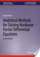 Analytical Methods for Solving Nonlinear Partial Differential Equations /