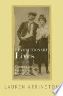 Revolutionary lives : Constance and Casimir Markievicz /