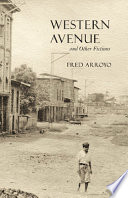 Western Avenue and other fictions /