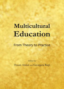 Multicultural education : from theory to practice /