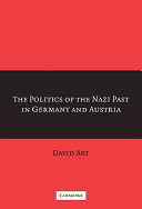 The politics of the Nazi past in Germany and Austria /