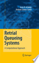 Retrial queueing systems : a computational approach /