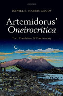 Artemidorus' Oneirocritica : text, translation, and commentary /