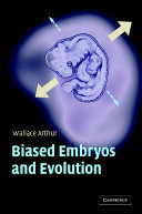 Biased embryos and evolution /