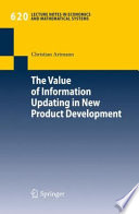 The value of information updating in new product development /