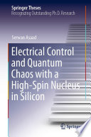 Electrical Control and Quantum Chaos with a High-Spin Nucleus in Silicon /