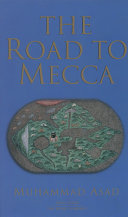 The road to Mecca /
