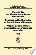 Fortschritte der Chemie Organischer Naturstoffe / Progress in the Chemistry of Organic Natural Products / Progrès Dans la Chimie des Substances Organiques Naturelles /