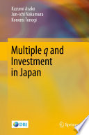 Multiple q and Investment in Japan /