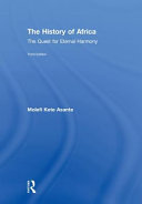 The history of Africa : the quest for eternal harmony /