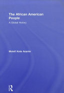 The African American people : a global history /