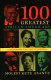 100 greatest African Americans : a biographical encyclopedia /