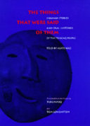 The things that were said of them : shaman stories and oral histories of the Tikiġaq people /