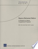 Reserve retirement reform : a viewpoint on recent congressional proposals /