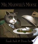 Mr. Maxwell's mouse /