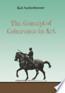 The Concept of Coherence in Art /
