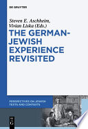 German-Jewish Experience Revisited.