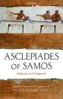 Asclepiades of Samos : epigrams and fragments /