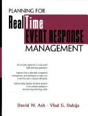 Planning for real time event response management /