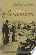 Child in Jerusalem /