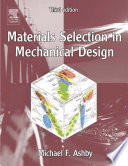 Materials selection in mechanical design /