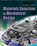 Materials selection in mechanical design /
