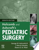 Holcomb and Ashcraft's pediatric surgery /