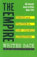 The empire writes back : theory and practice in post-colonial literature /