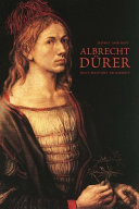 Albrecht Dürer : documentary biography :