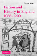 Fiction and history in England, 1066-1200 /
