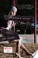 Thirteen reasons why : a novel /