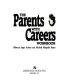 The parents with careers workbook /