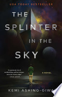 The splinter in the sky /