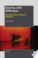 Dancing with difference : culturally diverse dances in education /