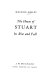 The House of Stuart : its rise and fall /