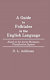 A guide to folktales in the English language : based on the Aarne-Thompson classification system /