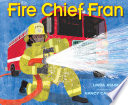 Fire Chief Fran /