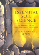 Essential soil science : a clear and concise introduction to soil science /