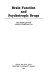 Brain function and psychotropic drugs /