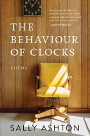 The behaviour of clocks : poems /
