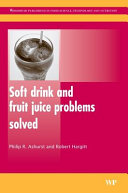 Soft drink and fruit juice problems solved /