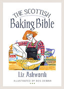 The Scottish baking bible /